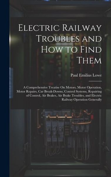 Produktbild: Electric Railway Troubles and How to Find Them
