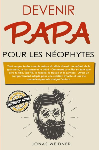 Produktbild: Devenir papa pour les n&eacute;ophytes