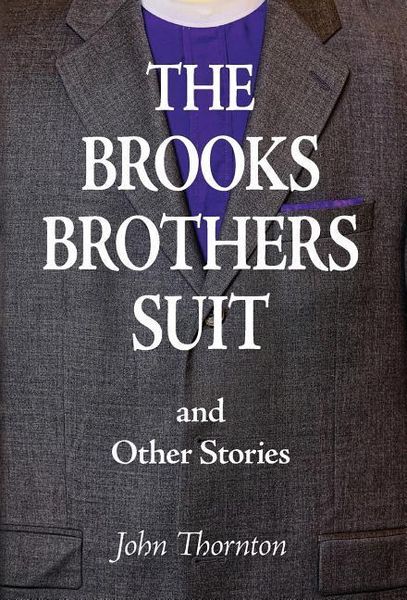 Produktbild: The Brooks Brothers Suit and Other Stories