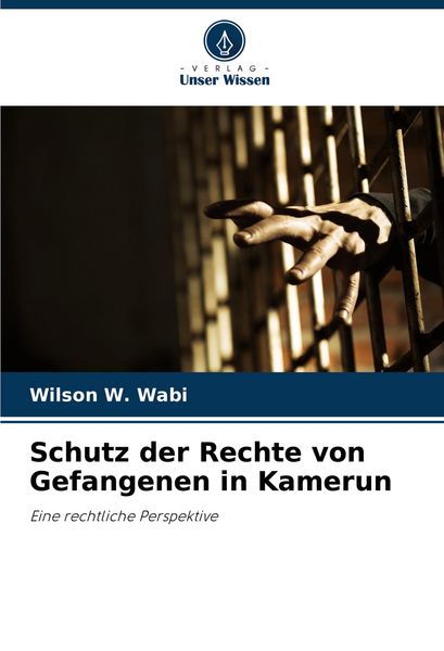 Produktbild: Schutz der Rechte von Gefangenen in Kamerun