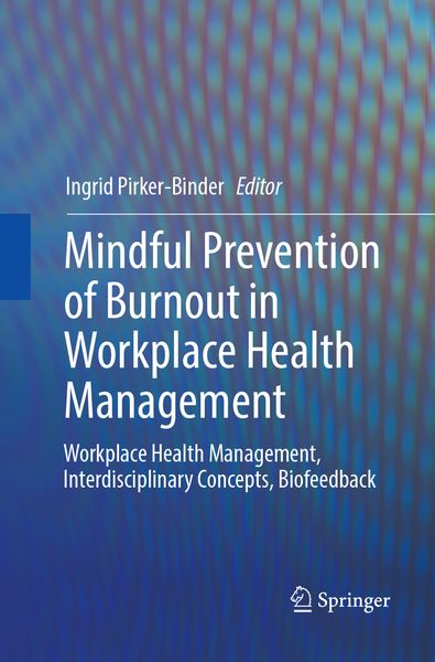 Produktbild: Mindful Prevention of Burnout in Workplace Health Management