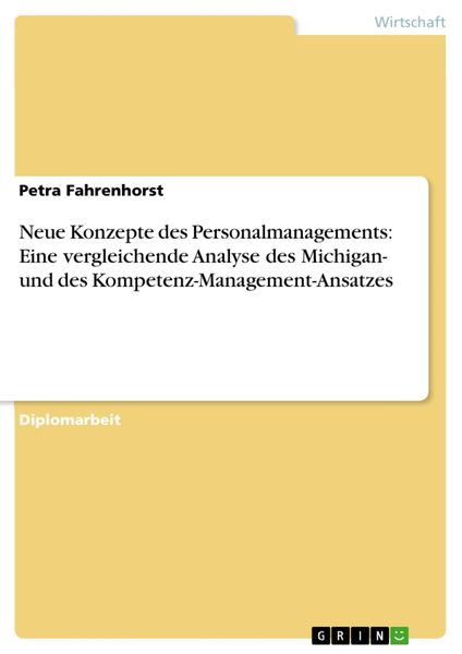 Produktbild: Neue Konzepte des Personalmanagements: Eine vergleichende Analyse des Michigan- und des Kompetenz-Management-Ansatzes
