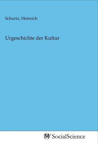 Produktbild: Urgeschichte der Kultur