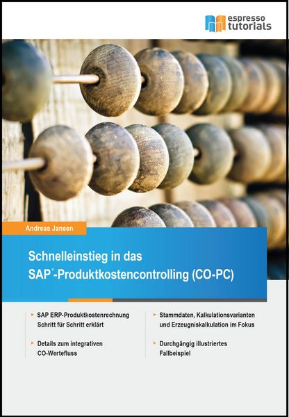 Produktbild: Schnelleinstieg in SAP CO-PC (Produktkosten-Controlling)