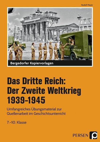 Produktbild: Das Dritte Reich: Der Zweite Weltkrieg 1939-1945