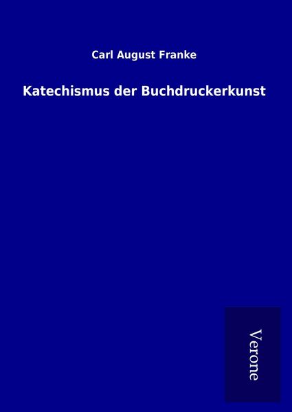 Produktbild: Katechismus der Buchdruckerkunst