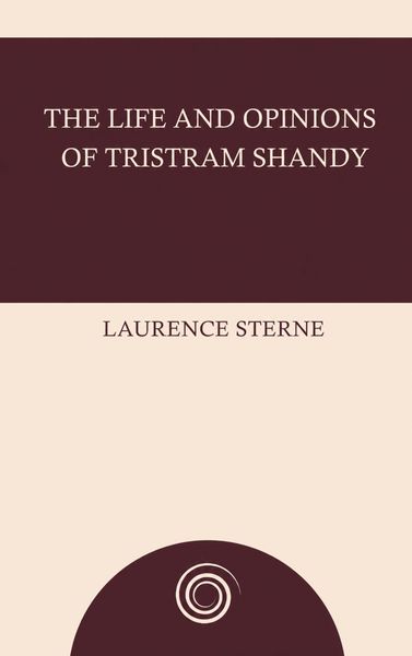 Produktbild: The Life and Opinions of Tristram Shandy