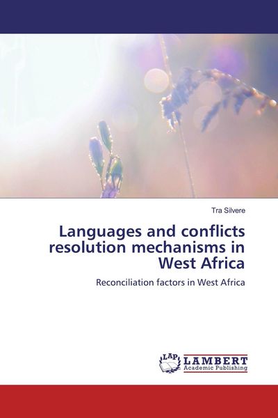 Produktbild: Languages and conflicts resolution mechanisms in West Africa
