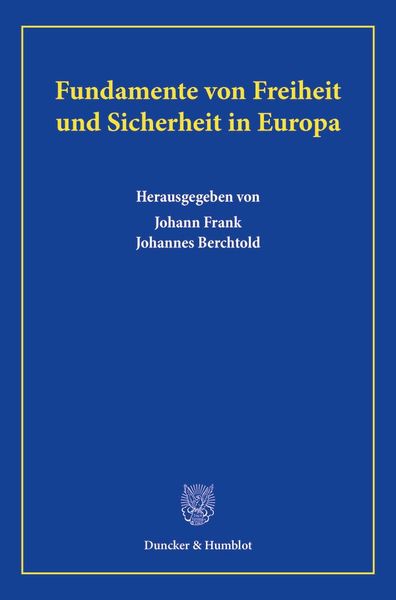 Produktbild: Fundamente von Freiheit und Sicherheit in Europa.