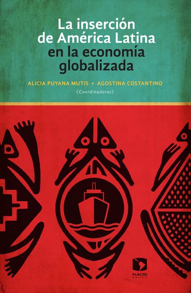Produktbild: La inserci&oacute;n de Am&eacute;rica Latina en la econom&iacute;a globalizada