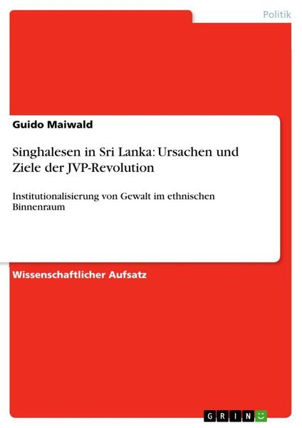 Produktbild: Singhalesen in Sri Lanka: Ursachen und Ziele der JVP-Revolution
