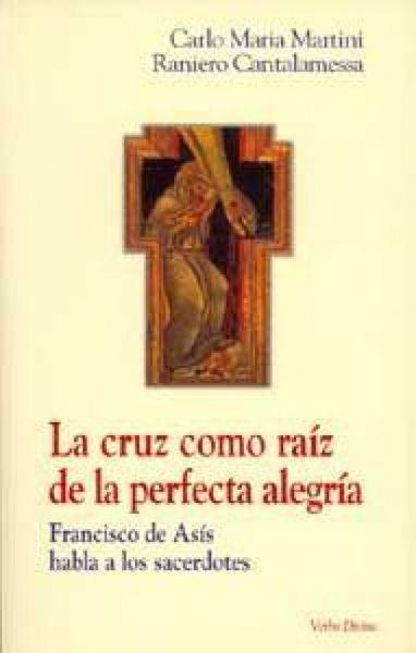 Produktbild: La cruz como raiz de la perfecta alegr&iacute;a
