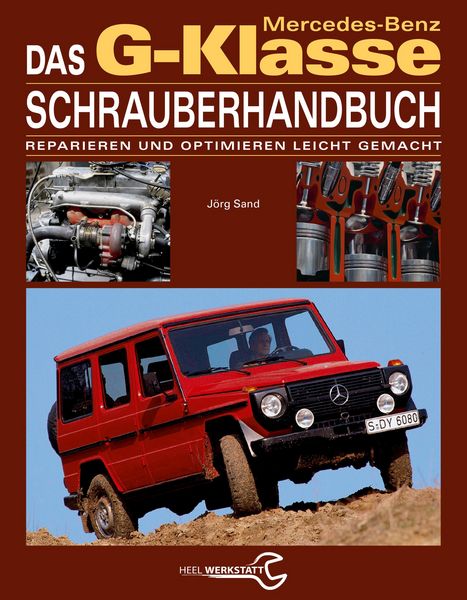Produktbild: Das Mercedes-Benz G-Klasse Schrauberhandbuch