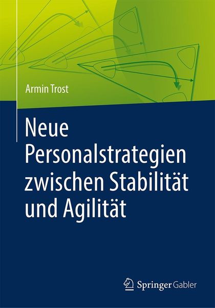 Produktbild: Neue Personalstrategien zwischen Stabilit&auml;t und Agilit&auml;t