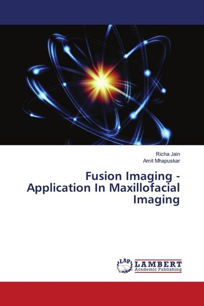 Produktbild: Fusion Imaging - Application In Maxillofacial Imaging