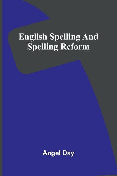 Produktbild: English Spelling And Spelling Reform