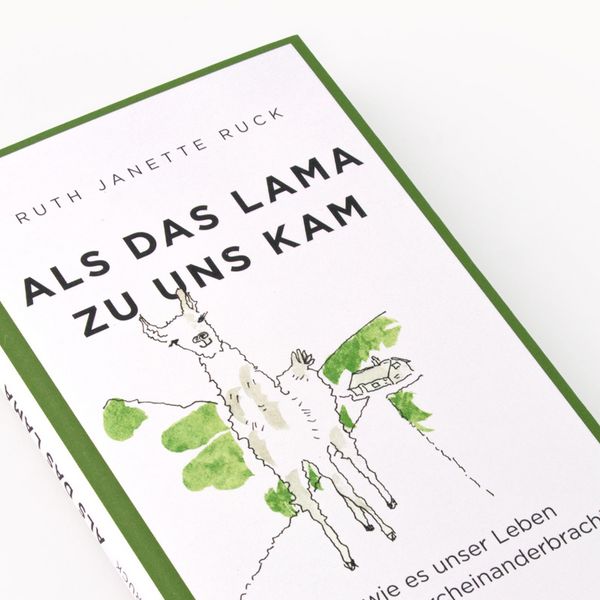 Produktbild: Als das Lama zu uns kam und wie es unser Leben wunderbar durcheinanderbrachte
