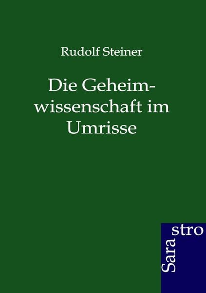 Produktbild: Die Geheimwissenschaft im Umrisse