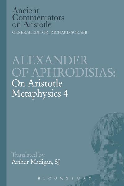 Produktbild: Alexander of Aphrodisias: On Aristotle Metaphysics 4