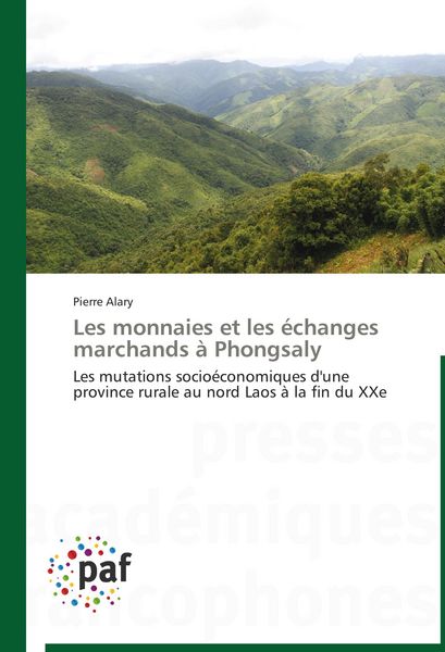 Produktbild: Les monnaies et les &eacute;changes marchands &agrave; Phongsaly