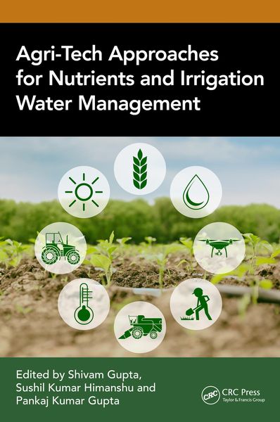 Produktbild: Agri-Tech Approaches for Nutrients and Irrigation Water Management