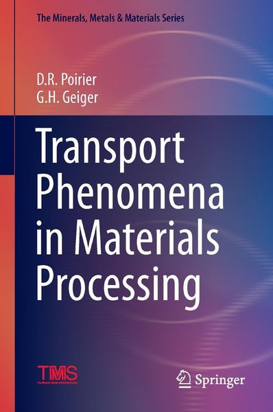 Produktbild: Transport Phenomena in Materials Processing