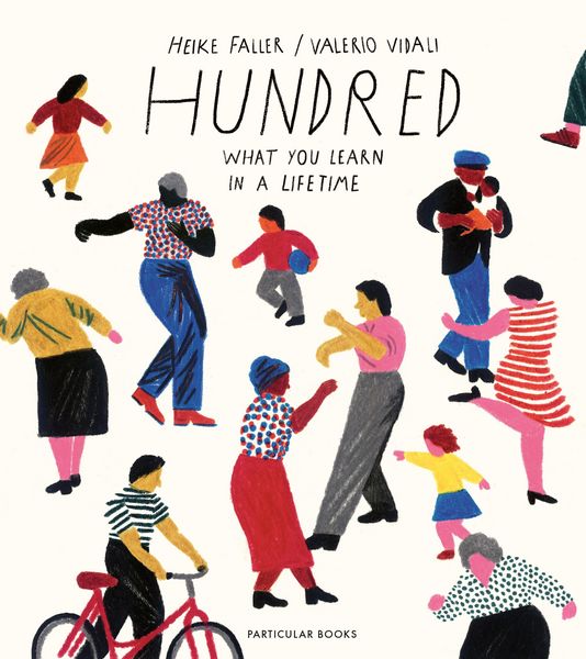Produktbild: Hundred: What You Learn in a Lifetime