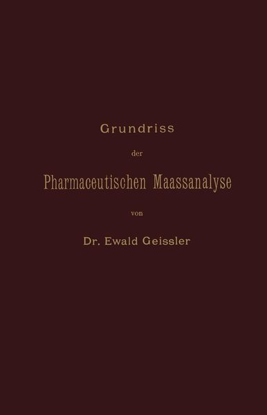 Produktbild: Grundriss der Pharmaceutischen Maassanalyse