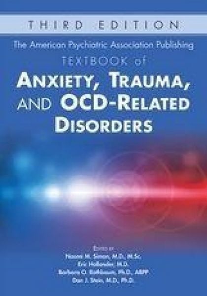 Produktbild: The American Psychiatric Association Publishing Textbook of Anxiety, Trauma, and OCD-Related Disorders