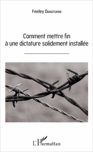 Produktbild: Comment mettre fin &agrave; une dictature solidement install&eacute;e