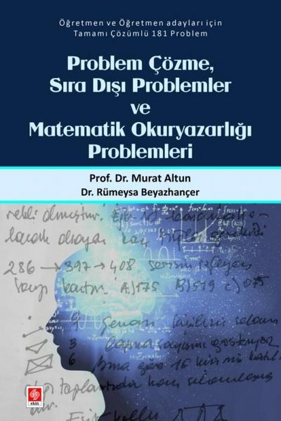 Produktbild: Problem C&ouml;zme Sira Disi Problemler ve Matematik Okuryazarligi Problemleri