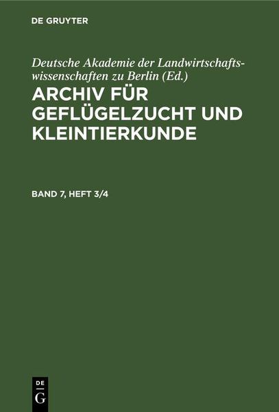 Produktbild: Archiv f&uuml;r Gefl&uuml;gelzucht und Kleintierkunde. Band 7, Heft 3/4
