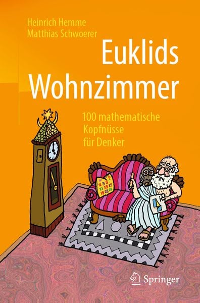 Euklids Wohnzimmer, Taschenbuch von Heinrich Hemme , Matthias Schwoerer, Springer Fachmedien Wiesbaden GmbH, 9783658248598