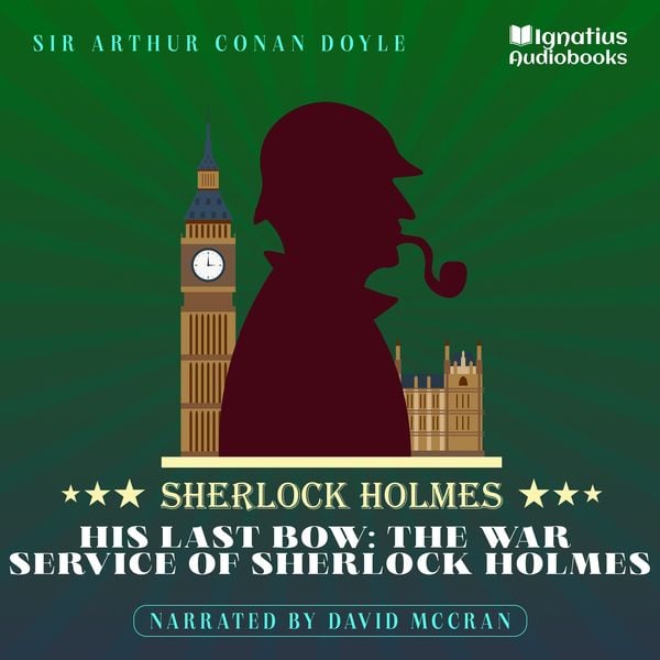 Produktbild: His Last Bow: The War Service of Sherlock Holmes