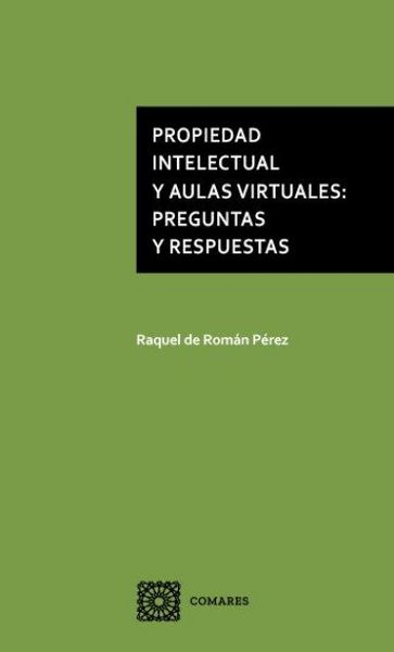 Produktbild: Propiedad intelectual y aulas virtuales : preguntas y respuestas