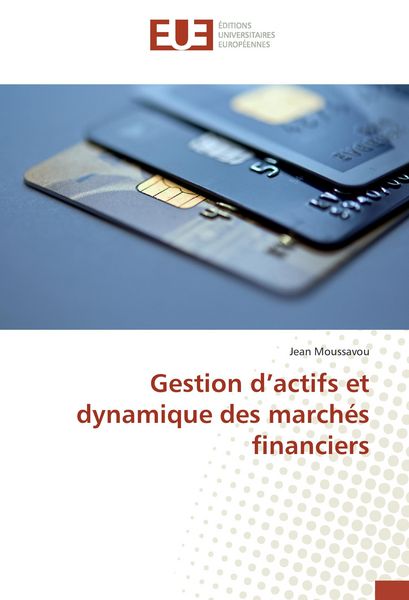 Produktbild: Gestion d'actifs et dynamique des march&eacute;s financiers