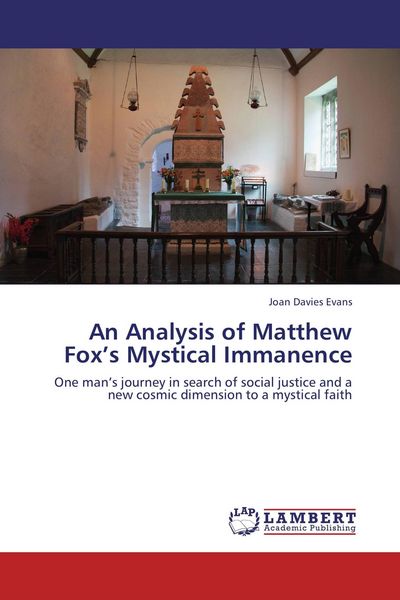 Produktbild: An Analysis of Matthew Fox's Mystical Immanence