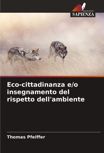 Produktbild: Eco-cittadinanza e/o insegnamento del rispetto dell'ambiente