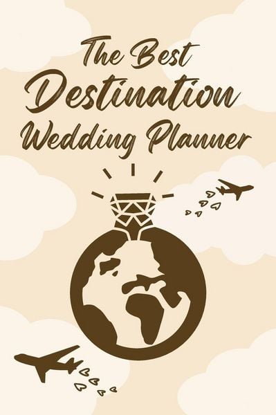 Produktbild: The Best Destination Wedding Planner