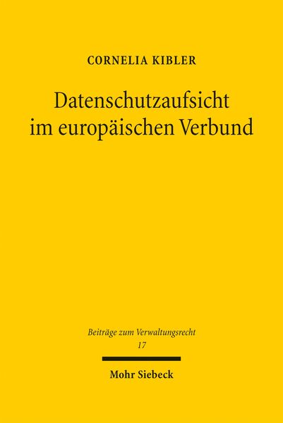 Produktbild: Kibler, C: Datenschutzaufsicht im europ&auml;ischen Verbund