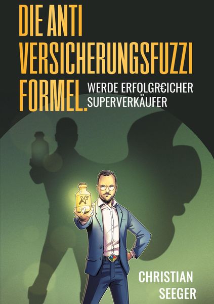 Produktbild: Die AntiVersicherungsFuzziFormel.