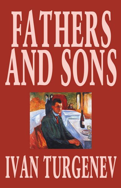 Produktbild: Fathers and Sons by Ivan Turgenev, Fiction, Classics, Literary