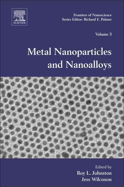 Produktbild: Johnston, R: Frontiers of Nanoscience 3/Metal Nanoparticles