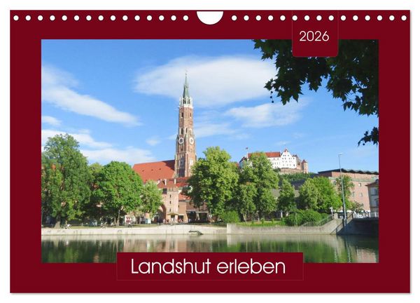 Produktbild: Landshut erleben (Wandkalender 2026 DIN A4 quer), CALVENDO Monatskalender
