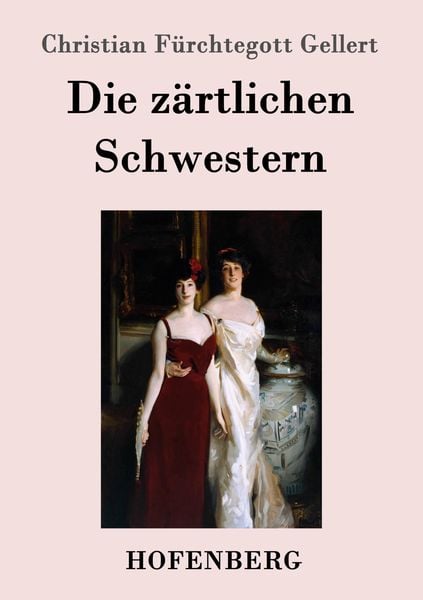 Produktbild: Die z&auml;rtlichen Schwestern