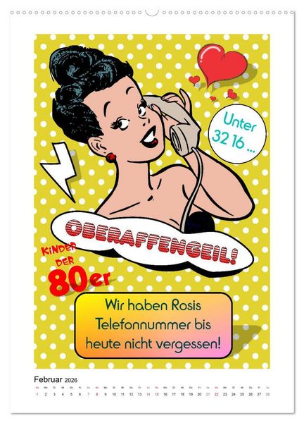 Produktbild: Die coolen 80er. Sch&ouml;n war die Zeit! (hochwertiger Premium Wandkalender 2026 DIN A2 hoch), Kunstdruck in Hochglanz