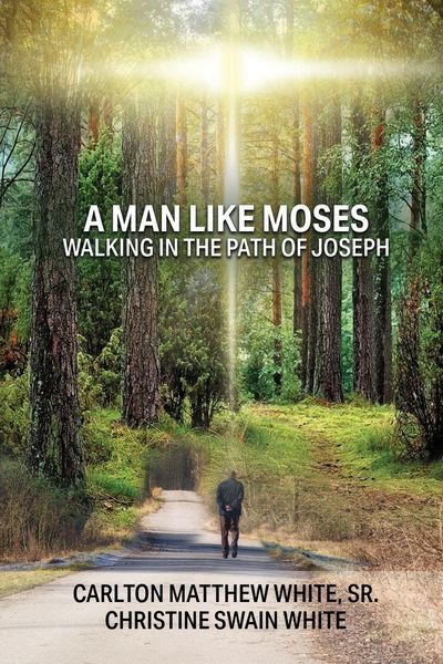Produktbild: A Man Like Moses Walking In the Path of Joseph