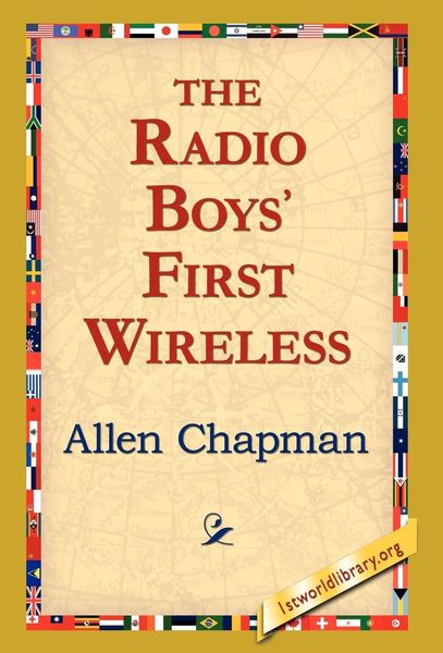 Produktbild: The Radio Boys' First Wireless
