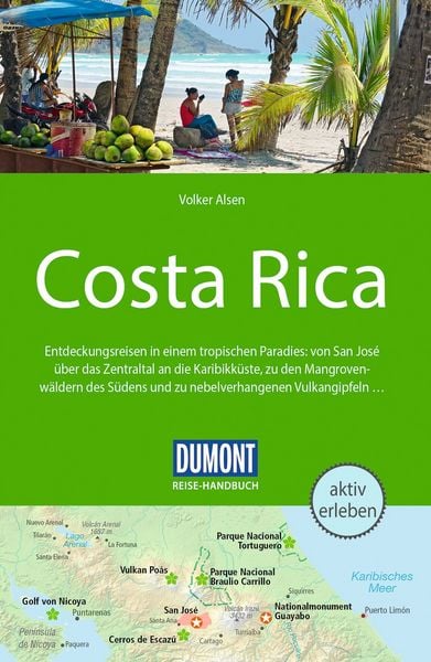 DUMONT Reise-Handbuch Reiseführer Costa Rica, Taschenbuch von Volker Alsen, MairDuMont, 978-3-616-01677-1