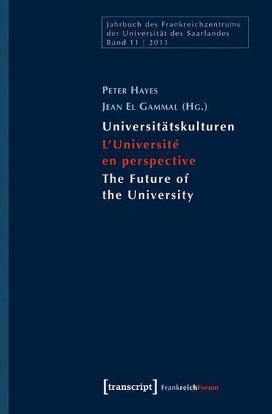Produktbild: Universit&auml;tskulturen - L'Universit&eacute; en perspective - The Future of the University